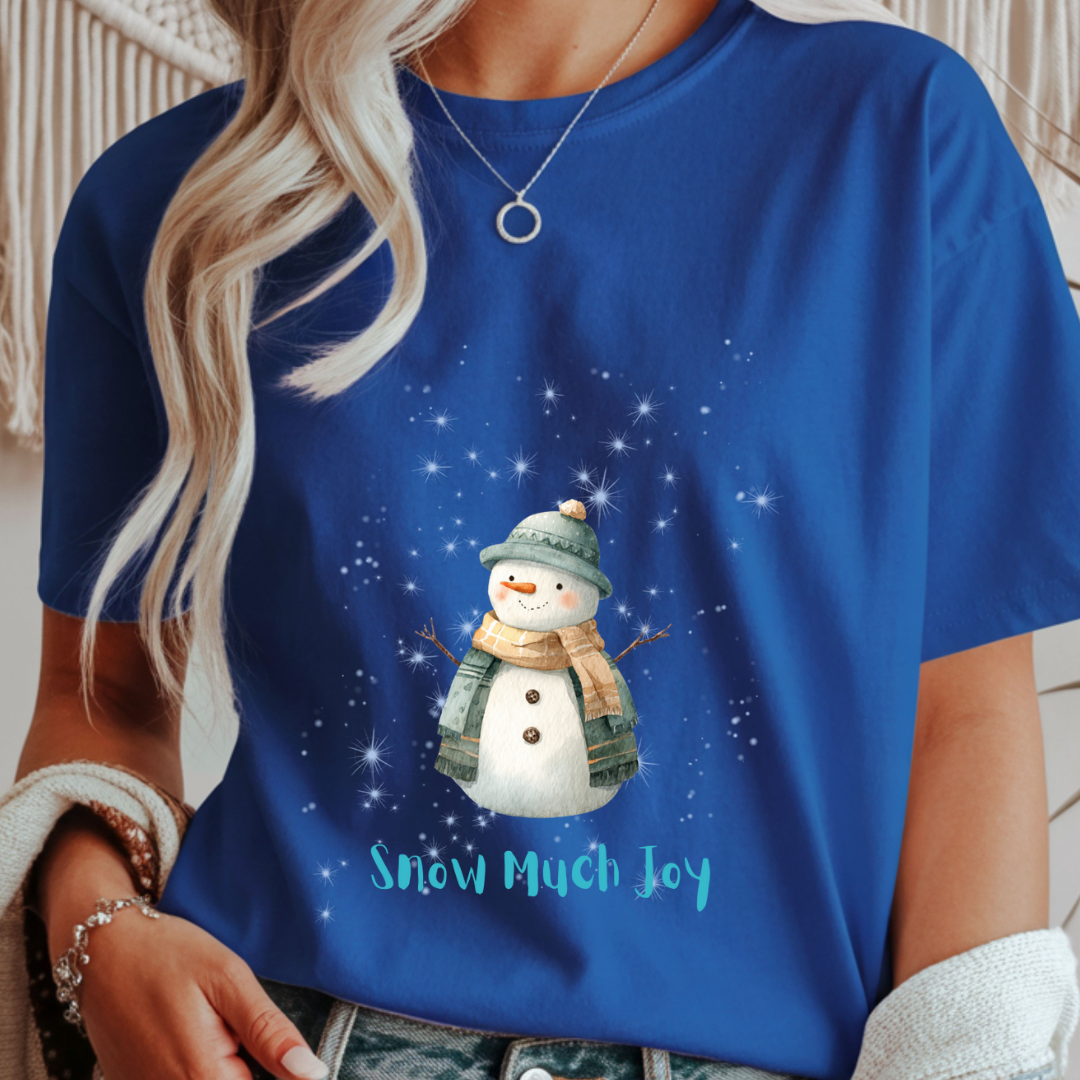 Snow Much Joy - Winter Unisex T-Shirt