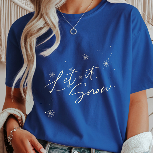 Let it Snow - Winter Unisex T-Shirt