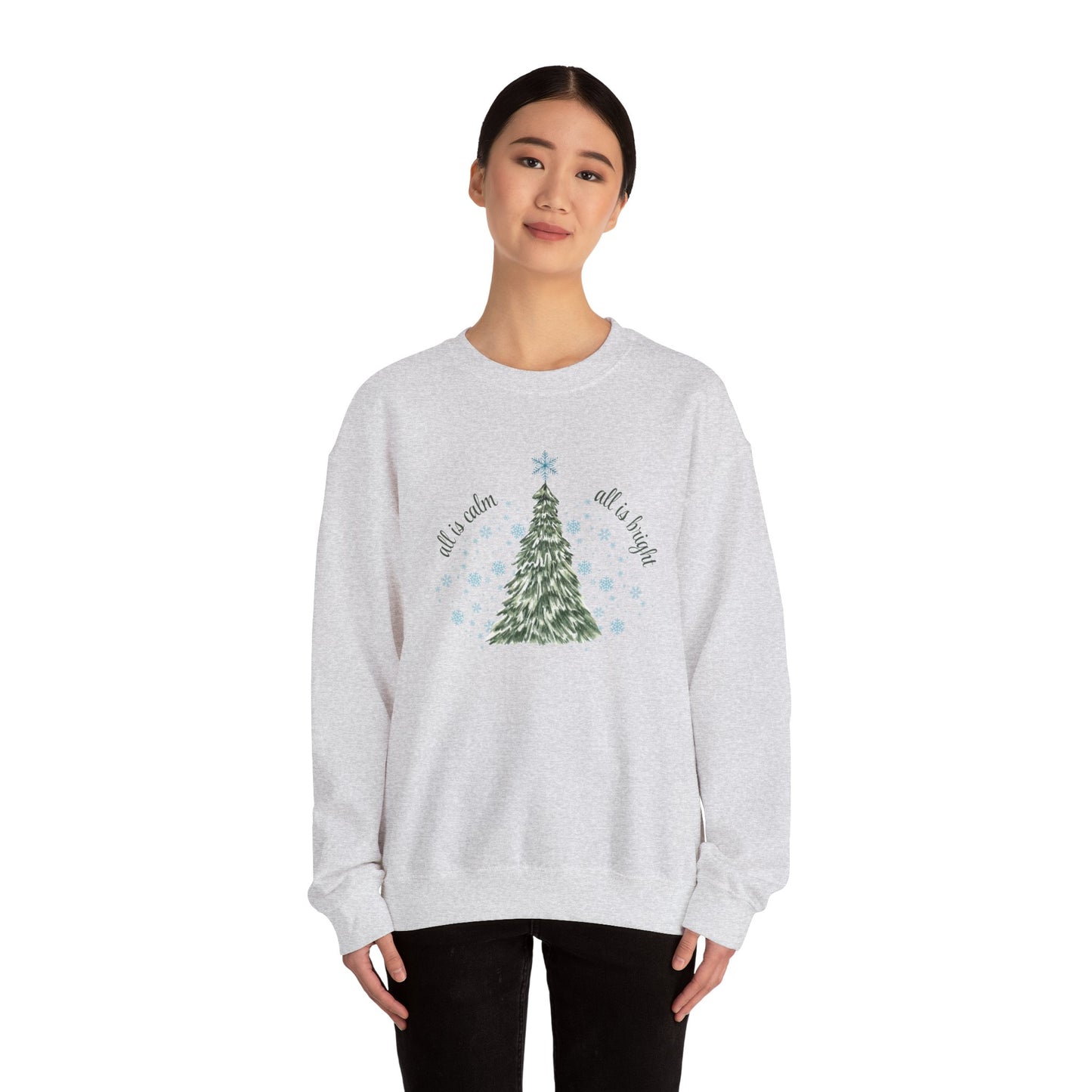 All is Calm, All is Bright - Winter Unisex Crewneck