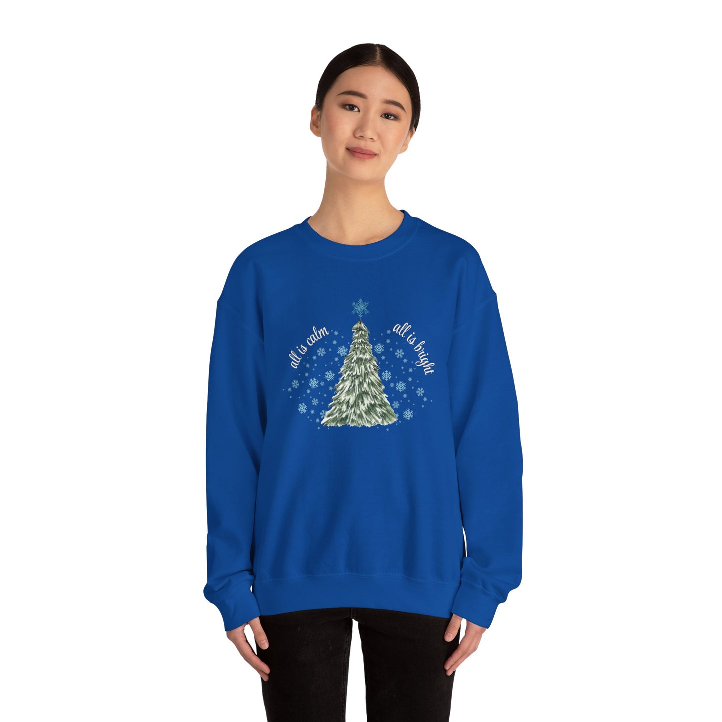 All is Calm, All is Bright - Winter Unisex Crewneck