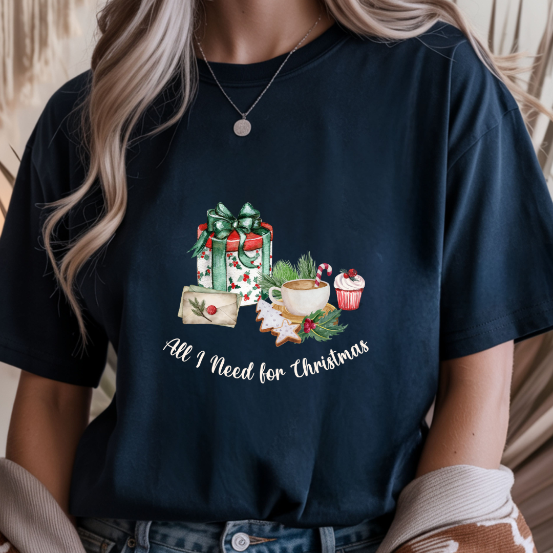 All I Need for Christmas - Christmas Unisex T-Shirt