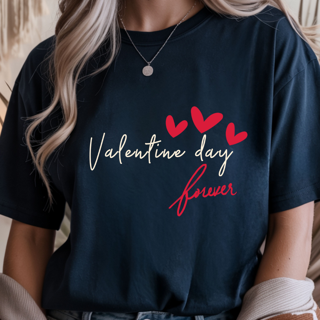 Valentine Day Forever - Valentines Day Unisex T-Shirt