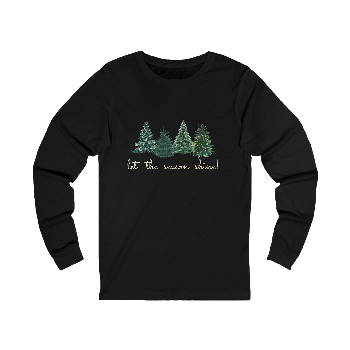 Let the Season Shine! - Christmas Unisex Jersey Long Sleeve Tee