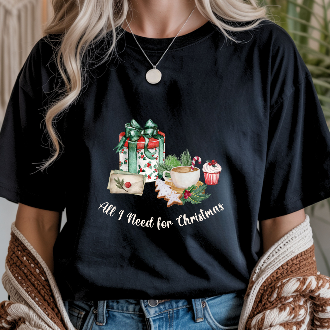All I Need for Christmas - Christmas Unisex T-Shirt