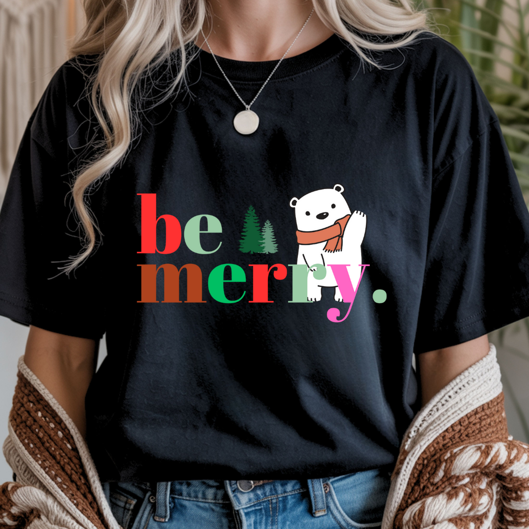 Be Merry - Unisex T-Shirt