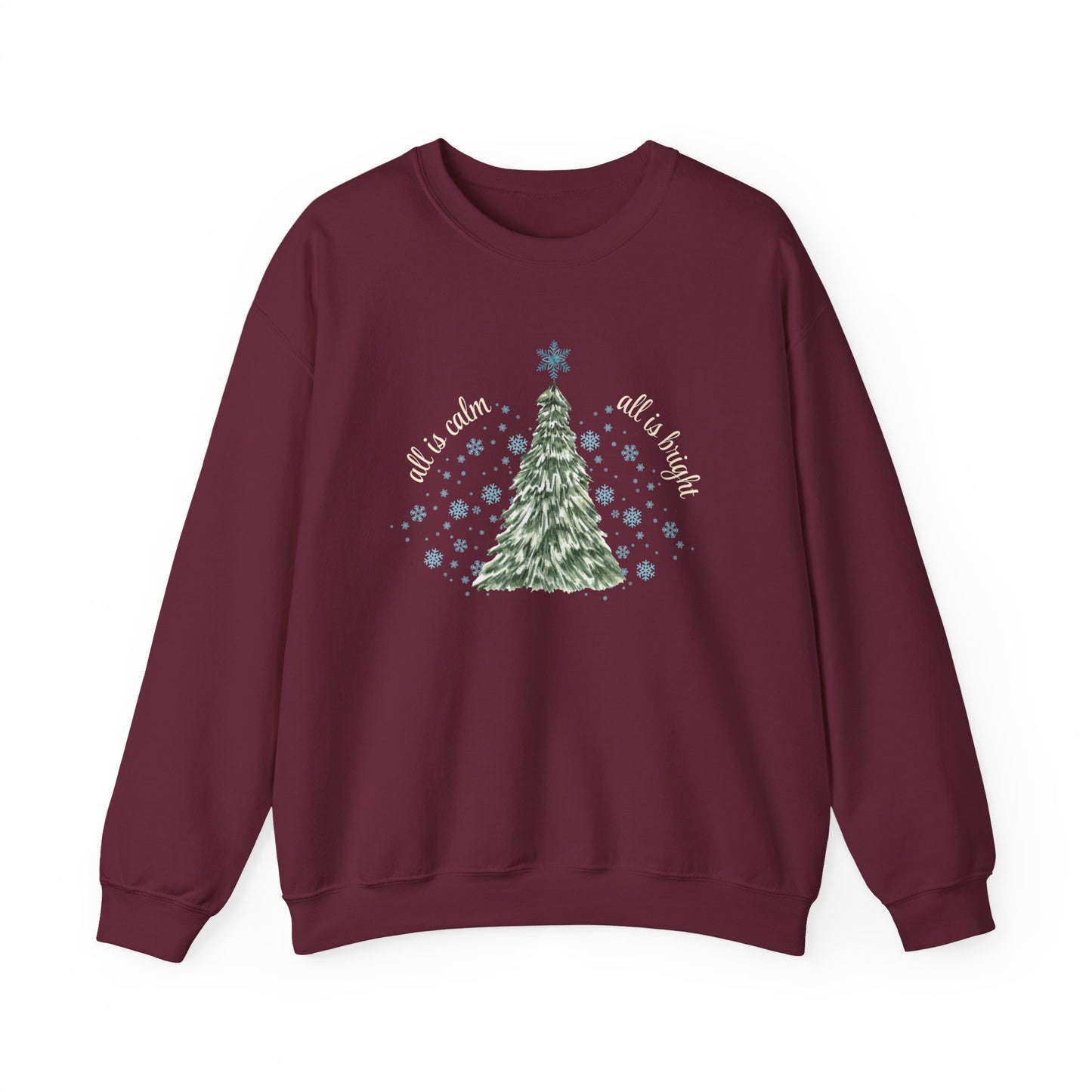 All is Calm, All is Bright - Winter Unisex Crewneck