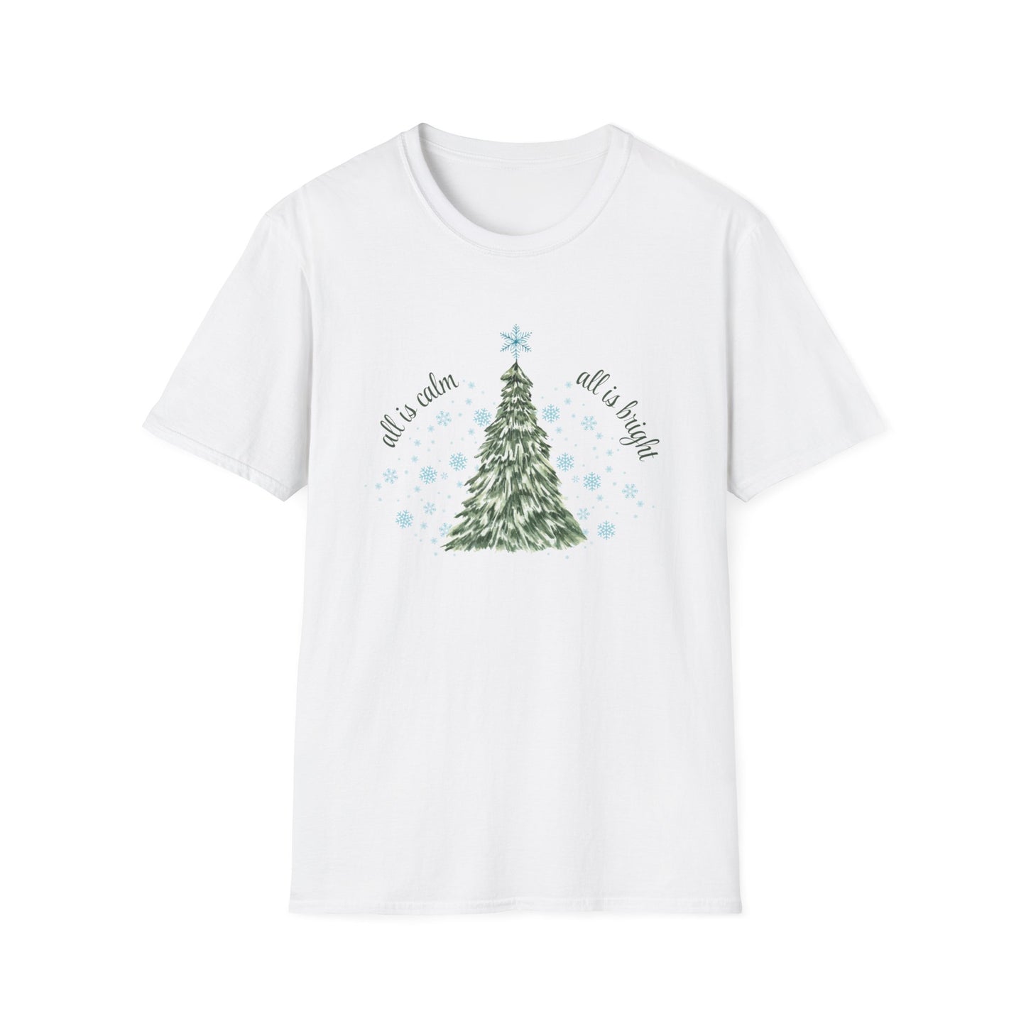 All is calm - All is bright - Winter Unisex T-Shirt