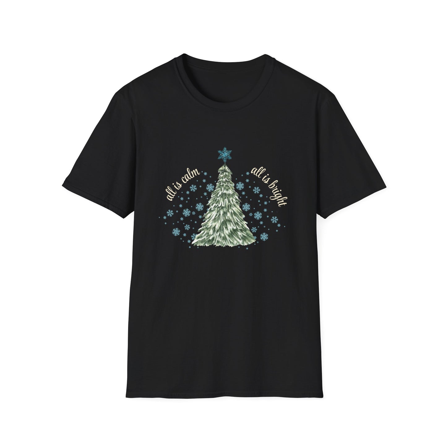 All is calm - All is bright - Winter Unisex T-Shirt