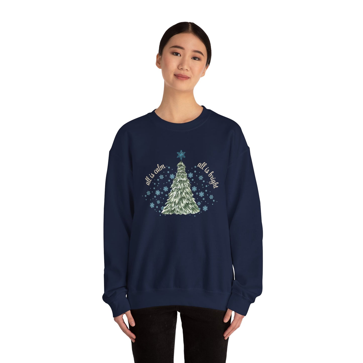 All is Calm, All is Bright - Winter Unisex Crewneck