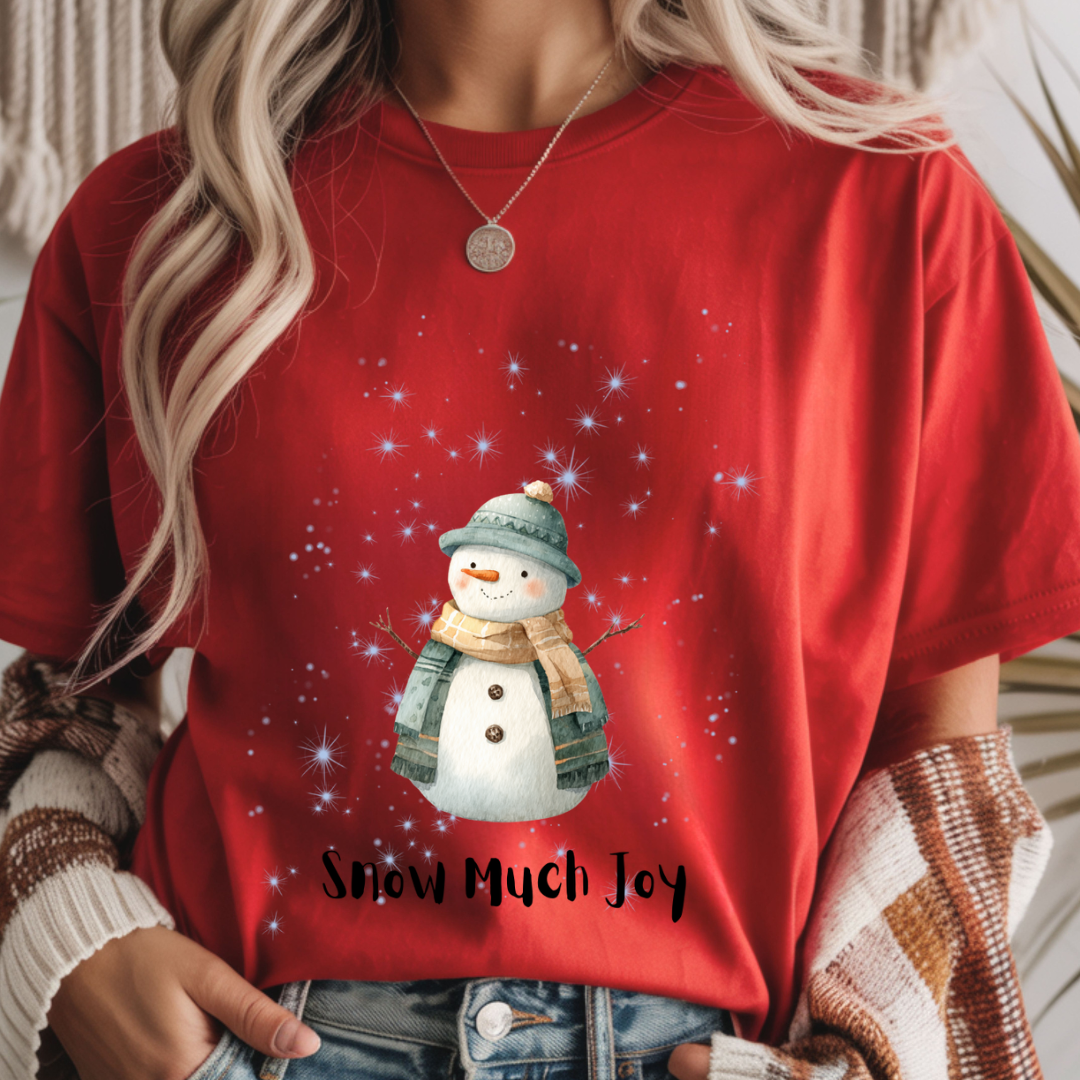 Snow Much Joy - Winter Unisex T-Shirt