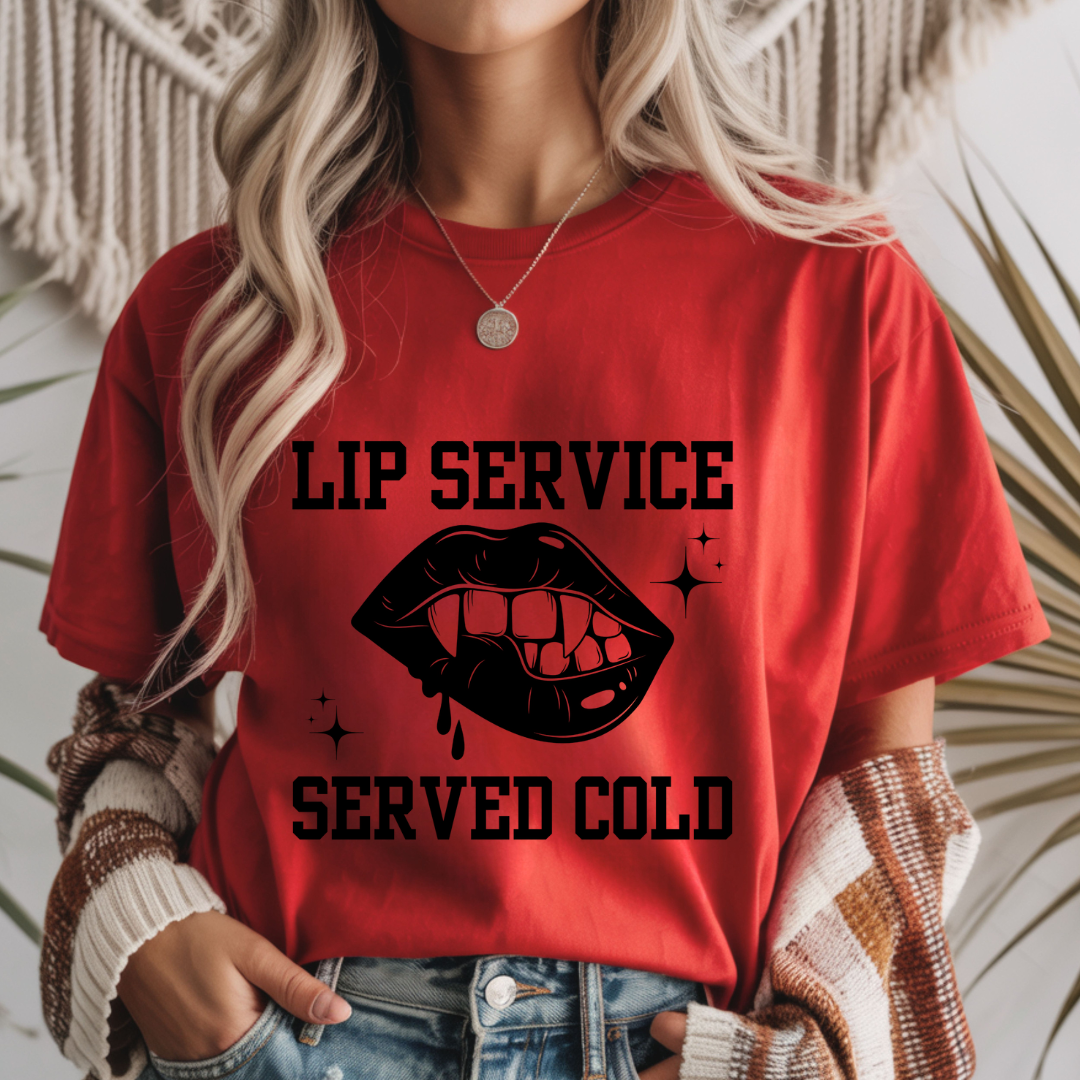 Lip Service Served Cold Unisex T-Shirt